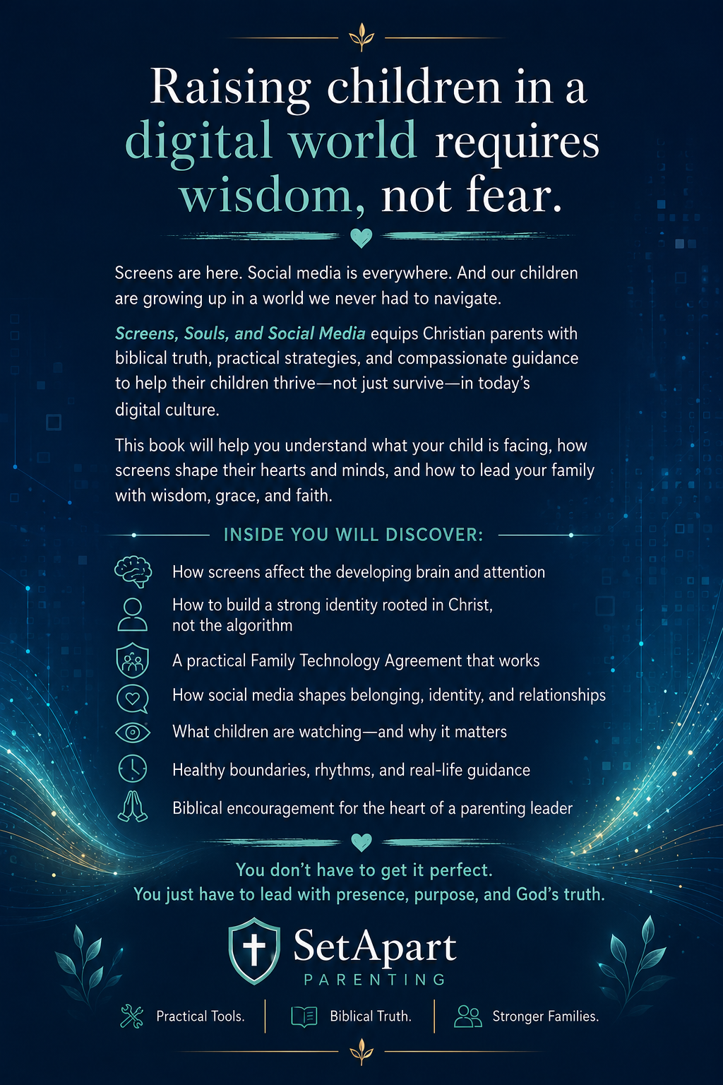 Screens, Souls, and Social Media eBook: A Faith-Based Guide to Raising Children in the Digital Age